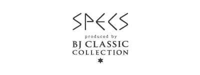 SPECS produced by BJ CLASSIC COLLECTION